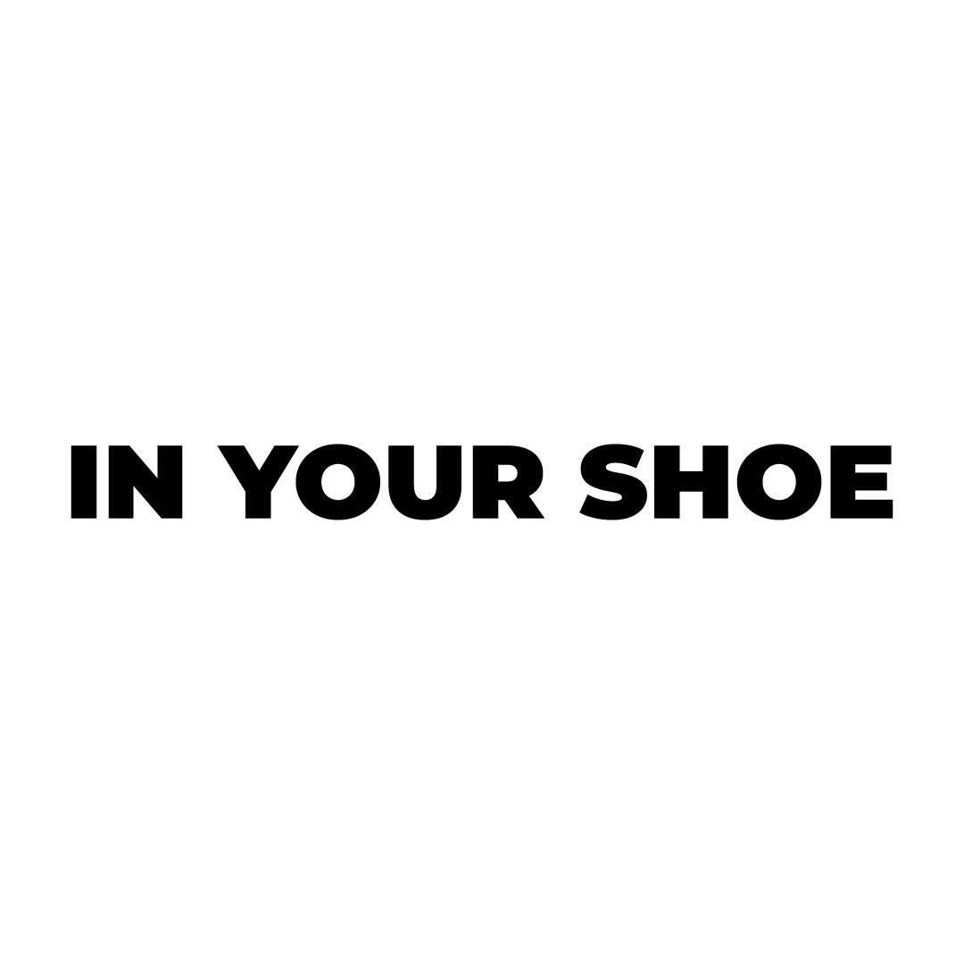 In Your Shoe